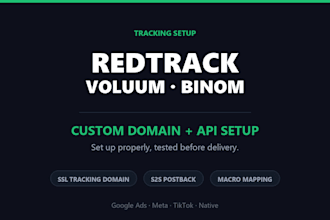 set up redtrack voluum or binom tracking with custom domain and api