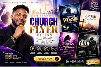 design a professional church flyer, event flyer and worship flyer