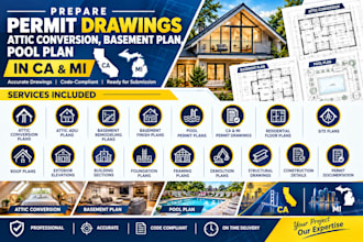 prepare permit drawings, attic conversion, basement plan, pool plan in ca and mi