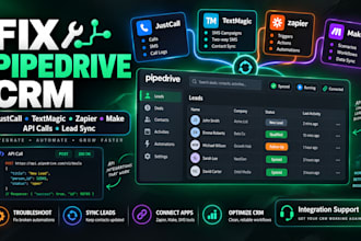 fix pipedrive justcall textmagic zapier make CRM API calls and lead sync