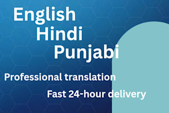 professionally translate english hindi and punjabi