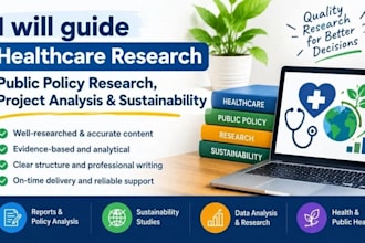 do healthcare assigned, public policy research, project analysis, sustainability
