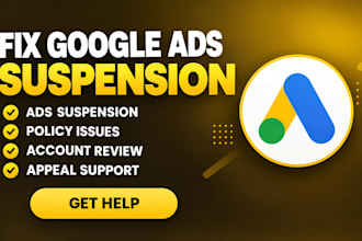 fix google ads suspension, policy issues and account appeals