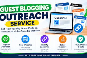 do guest blogging outreach and build quality backlinks