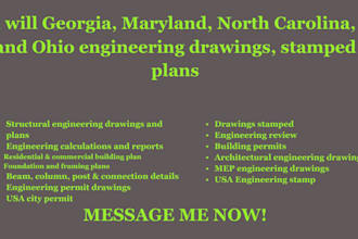 georgia, maryland, north carolina, and ohio engineering drawings, stamped plans