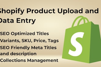 do shopify data entry, product upload and product listing