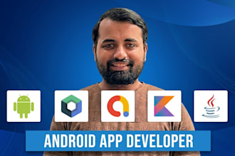 your android app developer for android app development and android app building