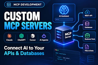build custom mcp servers for claude chatgpt cursor and ai agents