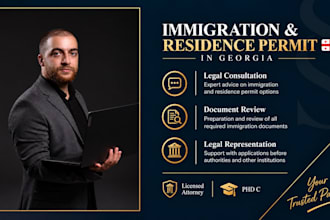 be your lawyer for immigration and residence permit in georgia