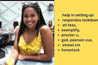 help in respondus lockdown, ati teas, examplify, proctor u, ged, pearson vue