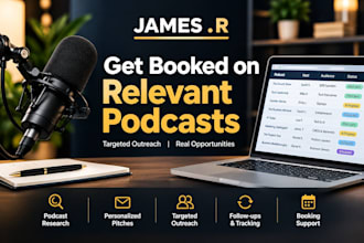 do podcast guest booking and  podcast outreach and pitching to get you booked