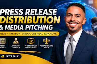 press release distribution journalist pitching media outlets TV podcast radio PR