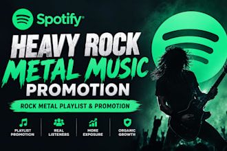 do spotify heavy rock metal music promotion, rock metal playlist and promotion