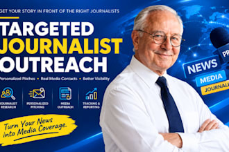 provide targeted journalist outreach, media pitching and PR outreach