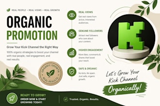 do organic kick channel promotion for worldwide audience engagement