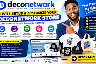 do deconetwork setup deconetwork store customization printshop automation