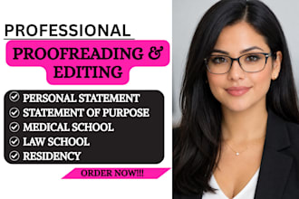edit and proofread medical,law school,personal statement,sop,ucas,residency,eras