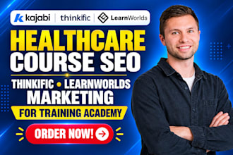 do healthcare course SEO, thinkific learnworlds marketing for training academy