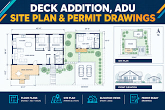 draft deck addition, adu site plan, and permit drawings
