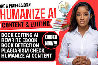 humanize ai book, edit ebook, rewrite ai content fiction, nonfiction manuscripts