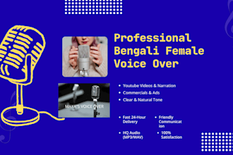 do professional female bengali voice over and narration