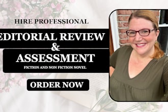 provide editorial assessment and feedback for fiction and nonfiction novel
