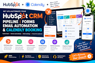 set up hubspot CRM pipeline forms email automation and calendly booking