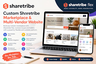 build a custom sharetribe website, marketplace and multi vendor