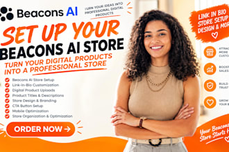 set up your beacons ai store, link in bio and digital products