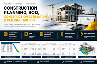 provide construction planning, boq, construction estimation, building takeoff