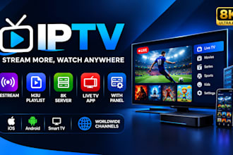 offer best restream, m3u playlist, 8k server, live TV app with panel