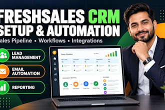 set up freshsales CRM, sales pipeline, workflows and automation