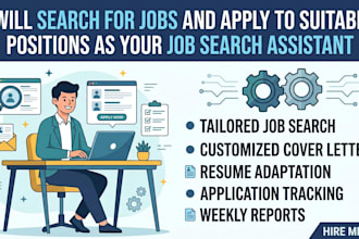 search for jobs and apply to suitable positions as your job search assistant