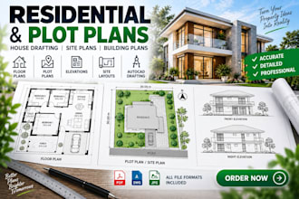 create residential building plans, house drafting and plot plans