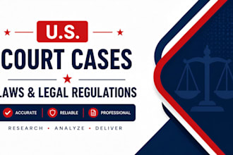 summarize US court cases laws and legal regulations
