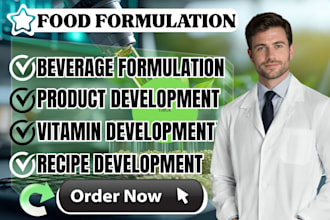do food formulation, recipe development for supplement, beverages development