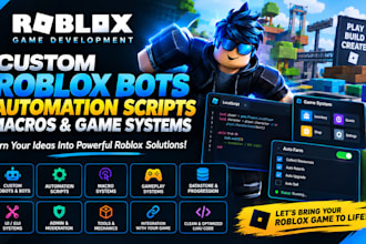 develop custom roblox game bot, automation script, macros and game system