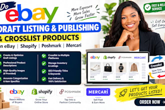 do ebay draft listing publishing and crosslist products on ebay poshmark mercari