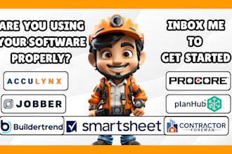 setup planhub smartsheet procore buildertrend jobber contractor foreman acculynx