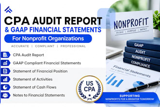 prepare CPA audit report and gaap compliant financial statements for nonprofit