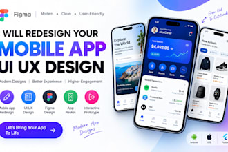 redesign high converting mobile app UI UX figma app design and app reskin