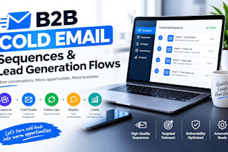 write b2b cold email sequences and lead generation flows