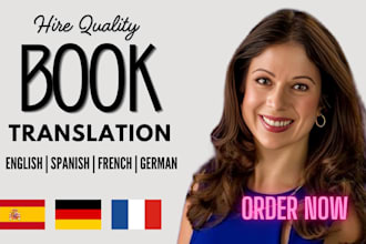 translate your ebook, novel in english, spanish, french or german
