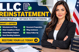 llc reinstatement, restore good standing and file compliance
