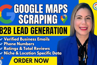 expertly scrape google maps for b2b lead generation and b2b data extraction