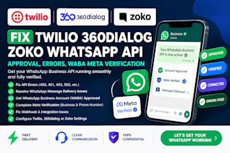 fix twilio 360dialog zoko whatsapp API approval, errors, waba meta verification
