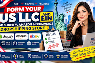 form your US llc and ein for shopify, amazon, and ecommerce dropshipping store