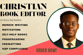 proofread christian manuscript, novel, memoir, copyedit, developmental editor