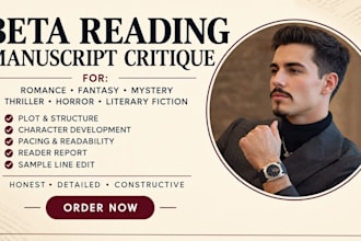 be your beta reader and critique your manuscript
