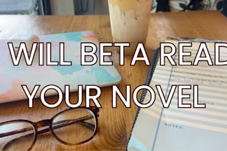 beta read and critique your novel, short story, or chapter